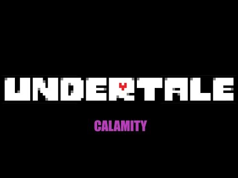 Undertale Calamity: Prologue