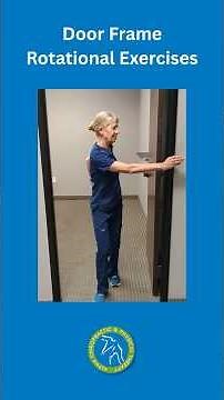 Door Frame Rotational Exercises