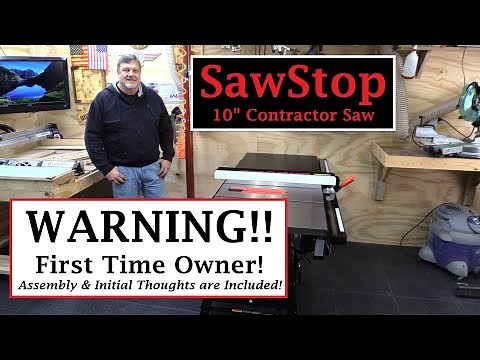 SawStop 10" Contractor Saw With Un-Box and Assembly