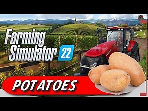 Potato Farming for Beginners (Step by Step Guide) Farming Simulator 22