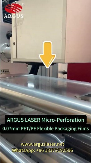 ARGUS LASER | 0.07mm Laser Micro-Perforation for PET/PE Flexible Packaging Films