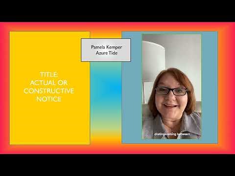 Title: Actual vs. Constructive Notice