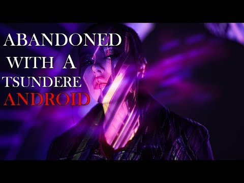 Stranded With a Tsundere Android | ASMR Roleplay (F4A) | Sci fi | co-workers to more? | dystopian |