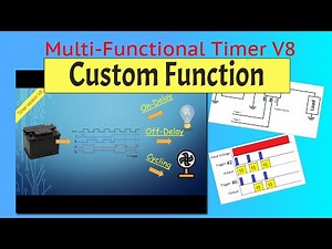 Multi-Function timer V8: Custom Function