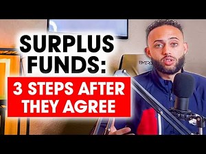Surplus Funds: 3 Steps After Someone Agrees (Unclaimed Money Recovery Business)