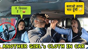 1.3M views · 65K reactions | Another girl`s cloth in my car PRANK on wife || Prank goes wrong || jeet thakur pranks #coupleprank | Jeet Thakur Pranks | Facebook