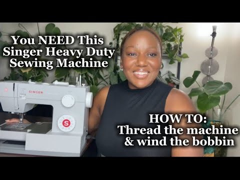 LET’s SEW: How to Thread the Singer Heavy Duty Sewing Machine & Wind The Bobbin (Model 44S)