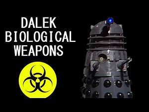 A brief overview of Dalek biological weapons