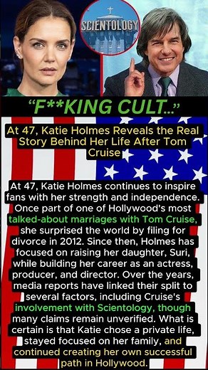 At 47, Katie Holmes Reveals the Real Story Behind Her Life After Tom Cruise