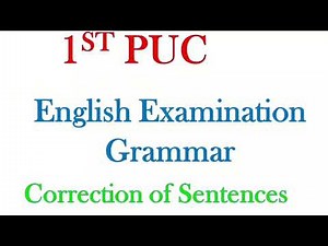 1st PUC English grammar | correction of sentences ‪@learneasilyhub‬