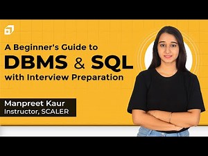 DBMS and SQL for Beginners 2023 | Interview Questions & Answers | Database Management System ‪@SCALER‬