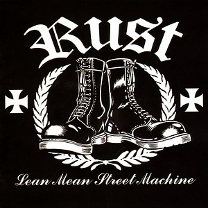 Rust - Lean Mean Street Machine