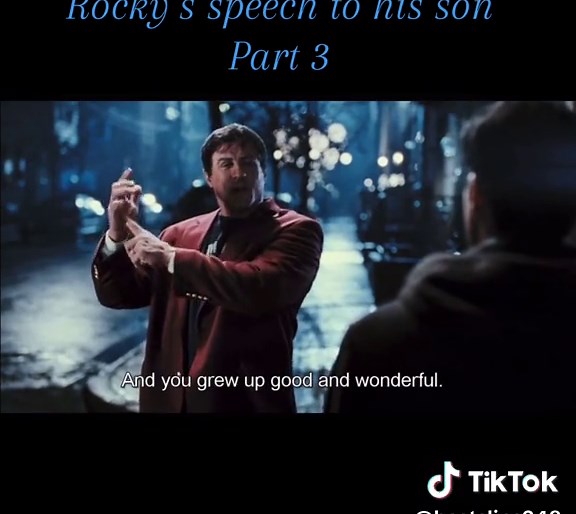 Rocky Balboa's Inspiring Speech to His Son
