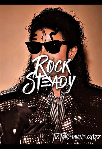 ROCK… ROCK STEADY | #michaeljackson #MICHAELJACKSONEDIT #FYP #VIRAL #EDIT | tags 🦋 @ᥫ᭡.𝒥𝒜𝓀𝒶𝑒𝑜𝓇 @𝚂𝚝☆𝚛𝚛𝚢 @☆𝓚𝕒𝕥𝕖 || 𝓜𝐉♕ @TEE ✨ @Chalicia Jackson ✨🤎