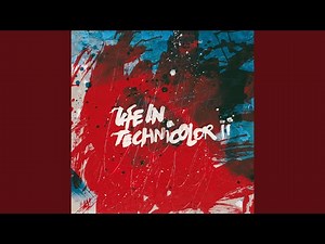 Life in Technicolor ii (Live at the O2, London)