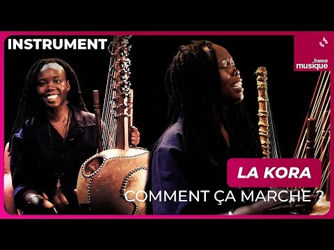 How does the kora work? by Senny Camara - Culture Prime