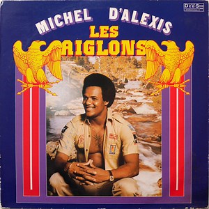 Les Aiglons - Michel D'Alexis Et Son Orchestre Les Aiglons