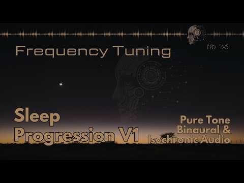 Sleep Progression V1 | Pure Tone Binaural & Isochronic Beats | Frequency Tuning