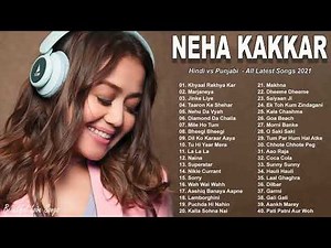 Neha Kakkar New Songs Playlist 2022 - Hindi vs Punjabi Mashup Bollywood Hits Songs 2022