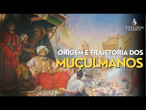 OS MUÇULMANOS, ORIGEM E TRAJETÓRIA