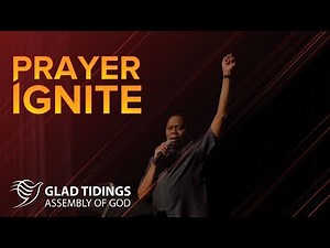 Prayer Ignite - Rev. Dr. John Mulinde | 30 SEPT 2018