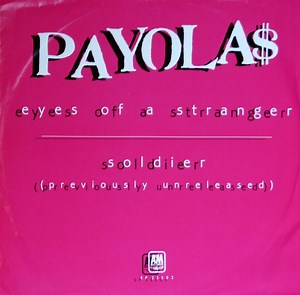 Payola$ - Eyes Of A Stranger