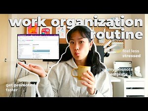 A Simple Way to be More Organized and Productive at Work in Corporate Tech and Planning Routine