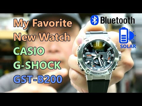 My Favorite New Watch - Casio G-Shock GST-B200