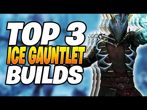 Top 3 Best ICE GAUNTLET Builds | New World Mage Build