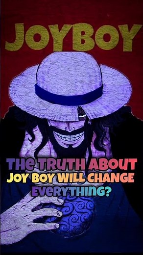 Joy Boy's Truth Will Change The One Piece World | One Piece Mystry | Anime BLAH