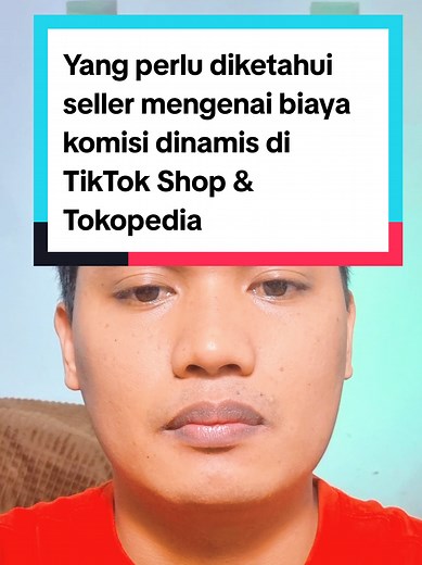 Biaya Komisi Dinamis di TikTok Shop dan Tokopedia