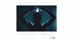 Dj Kuchi & ATI - Discovery Channel (Official Audio) Datafile: https://www.datafilehost.com/d/43ae4bd6 | Dj Kuchi