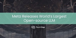 Meta Releases World’s Largest Open-source LLM