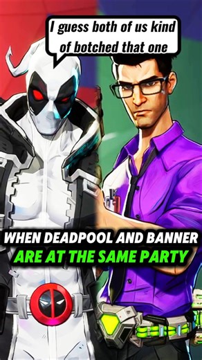 When Deadpool and Banner are at the Same Party