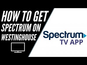 How To Get Spectrum TV App on ANY Westinghouse TV