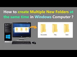 How to create Multiple New Folders at the same time in Windows Computer ?