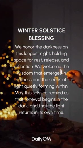 DailyOM on Instagram: "The Winter Solstice is one of the most sacred and powerful days of the year. The longest night invites us to slow down, turn inward, and honor the quiet wisdom that only stillness can reveal. With the 12/21 palindrome bringing a balanced, auspicious energy, the Solstice is a potent time to pause, reflect, and plant intentions for the love, clarity, and growth you want to cultivate in 2026. Explore the deeper meaning of the Winter Solstice and rituals to honor it in our Dai