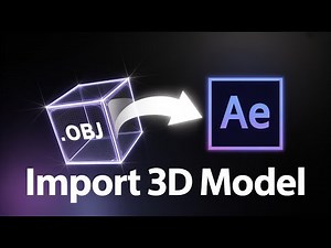 How To Import 3D Model In After Effects (Step By Step)