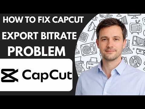How to Fix CapCut Export Bitrate Problem