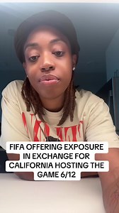 FIFA Offering Exposure for California to Host Game — June 12