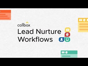 Callbox Lead Nurture Workflows
