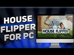 HOUSE FLIPPER | How to Install [PC/LAPTOP] | TUTORIAL 2025 | NO CHARGE GUIDE