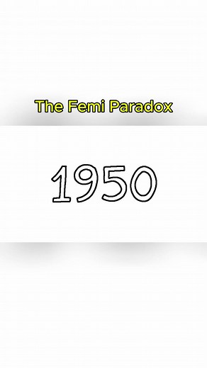 The Femi Paradox #paradox #femi | fermi paradox