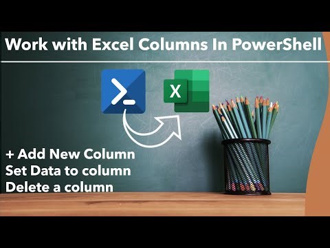 PowerShell - Insert Column In Excel | Insert column add values and delete column in PowerShell