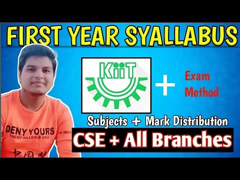 KIIT CSE and All Branches First Year Syllabus + Exam Method Explained || KIIT University