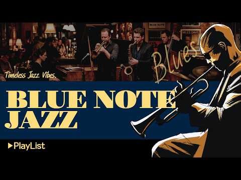 [🎷Blue Note Jazz] ▶Playlist - Relaxing Blue Note Jazz – Smoky Lounge for Quiet Focus Moments