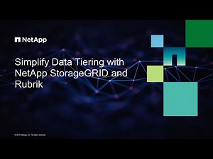 Simplify Data Tiering with NetApp StorageGRID and Rubrik
