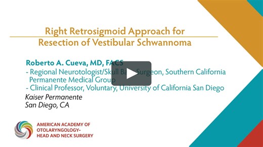 Retrosigmoid Approach for Resection of Vestibular Schwannoma