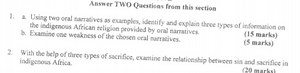 Answer TWO Questions from this sectiona. Using two oral narra... | Filo