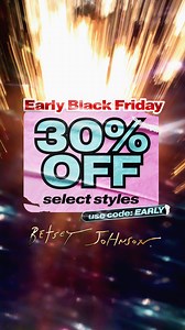 Black Friday came early! ✨ Take 30% off select styles with code EARLY. Don’t wait your Betsey favorites won’t last! | Betsey Johnson